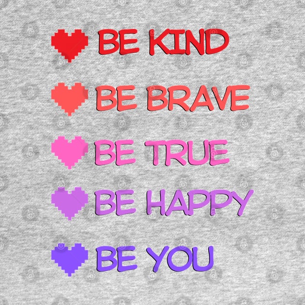 Be kind be you by Salizza